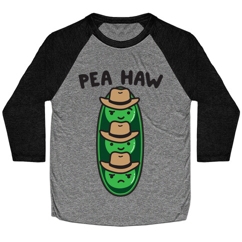 Pea Haw Country Peas Baseball Tee