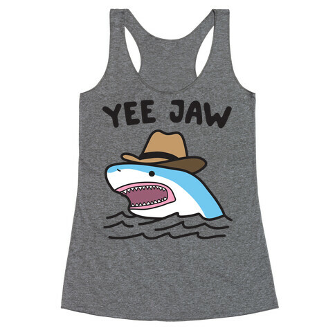 Yee Jaw Cowboy Shark Racerback Tank Top