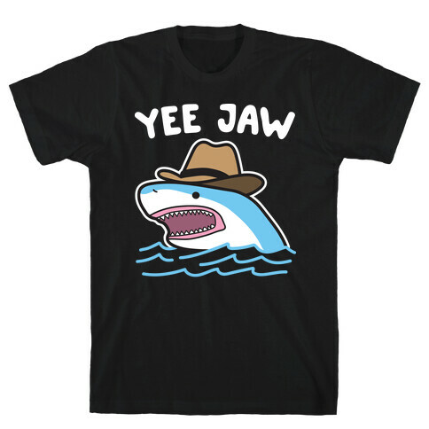 Yee Jaw Cowboy Shark T-Shirt