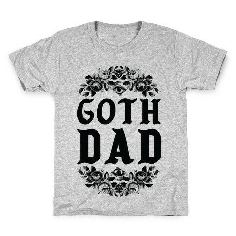 Goth Dad Kids T-Shirt