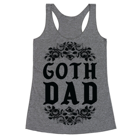 Goth Dad Racerback Tank Top