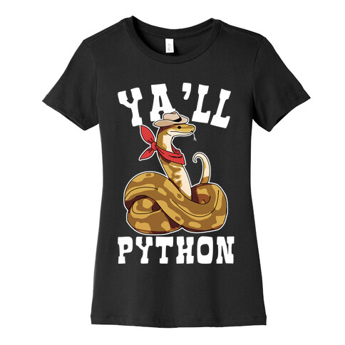 Ya'll Python Womens T-Shirt