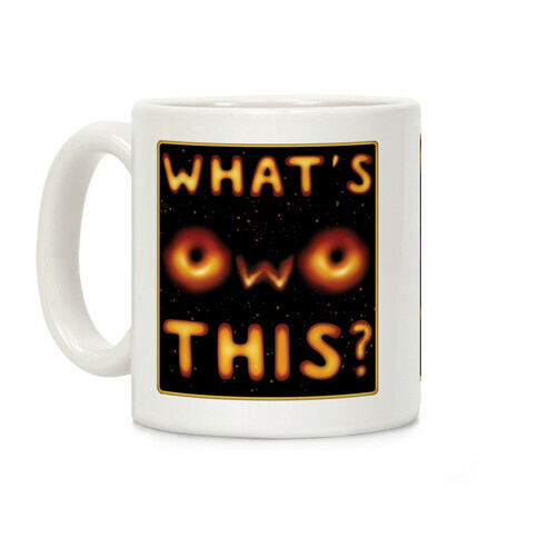 OwO Black Hole Coffee Mug