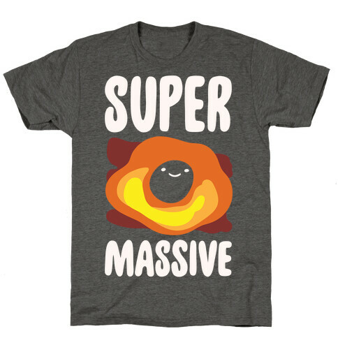 Super Massive Black Hole White Print T-Shirt