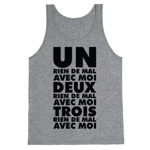 One Nothing Wrong With Me but in French Tank Top