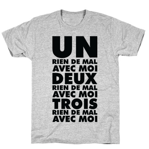 One Nothing Wrong With Me but in French T-Shirt