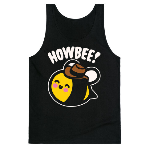 Howbee Howdy Bumble Bee Country Parody White Print Tank Top