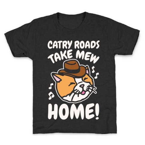Catry Roads Take Mew Home Parody White Print Kids T-Shirt