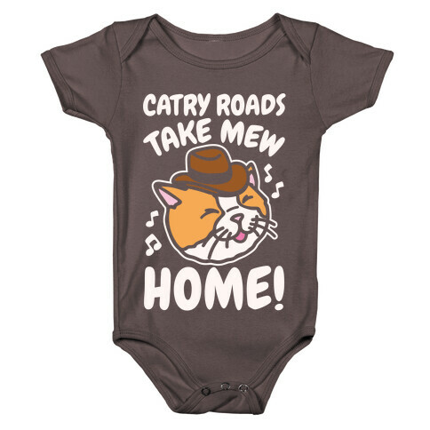 Catry Roads Take Mew Home Parody White Print Baby One-Piece