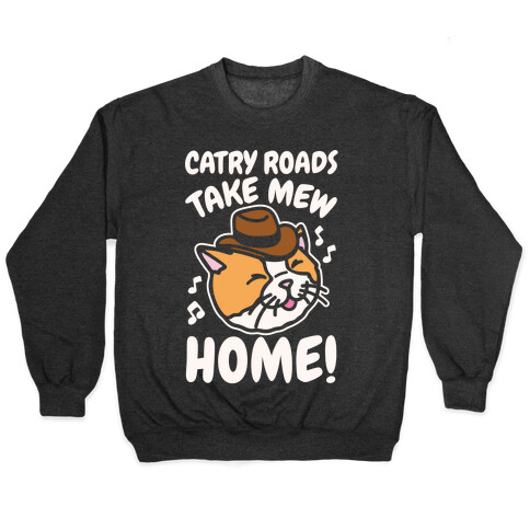 Catry Roads Take Mew Home Parody White Print Pullover
