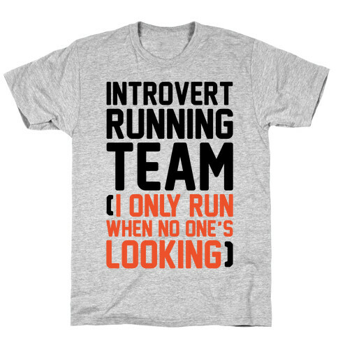 Introvert Running Team T-Shirt