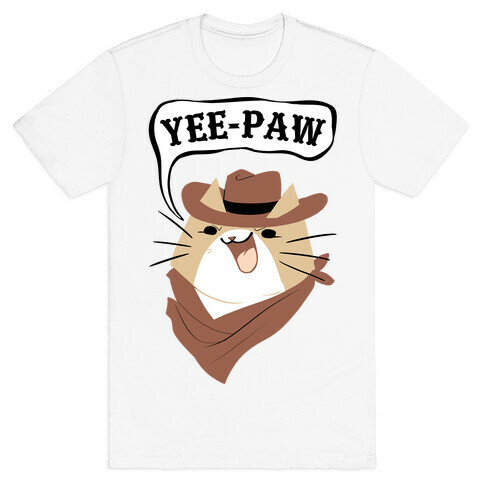 YEE-PAW! T-Shirt