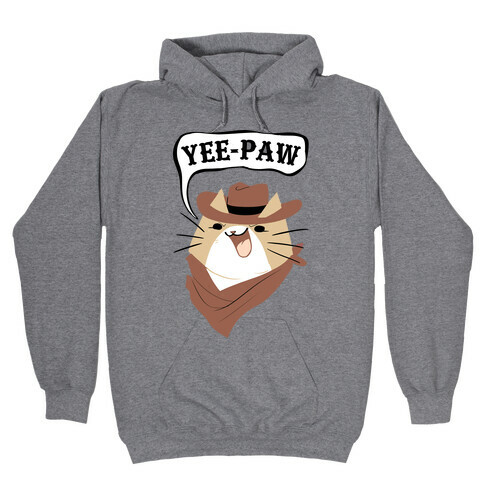 YEE-PAW! Hooded Sweatshirt