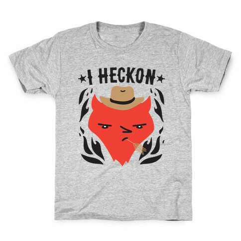 I Heckon Hell Cowboy Kids T-Shirt