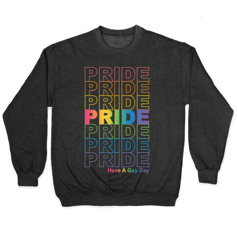 Pride Thank You Bag Parody Pullover