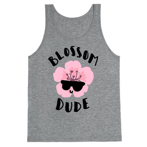 Blossom Dude Tank Top