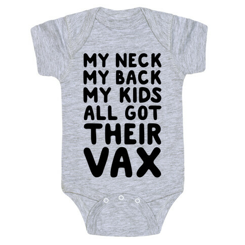My Kids All Got Their Vax Baby One-Piece