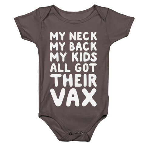 My Kids All Got Their Vax Baby One-Piece