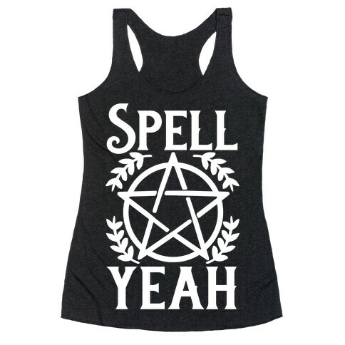 Spell Yeah Racerback Tank Top