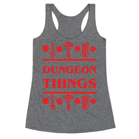 Dungeon Things Racerback Tank Top