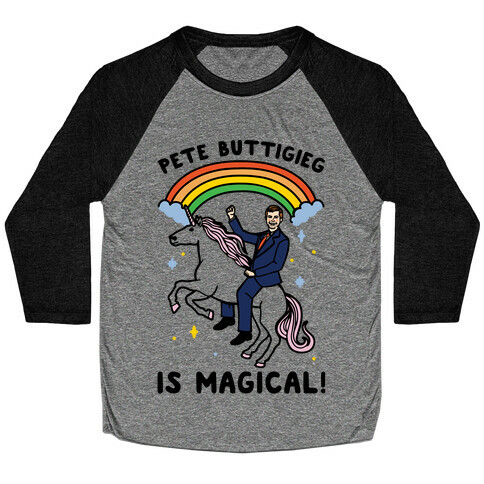 Pete Buttigieg Is Magical Baseball Tee