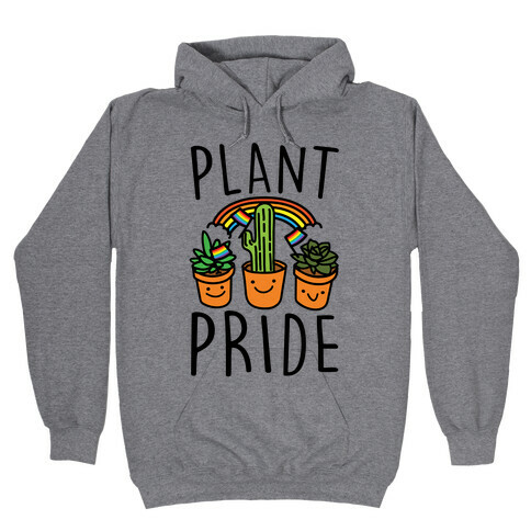Plant Pride Hooded Sweatshirt