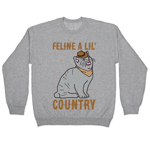 Feline A Lil' Country Pullover