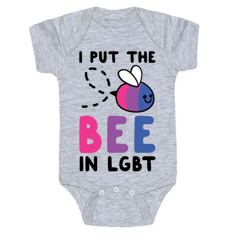 I Put the Bee in LGBT Baby One-Piece