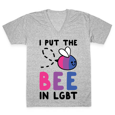 I Put the Bee in LGBT V-Neck Tee Shirt