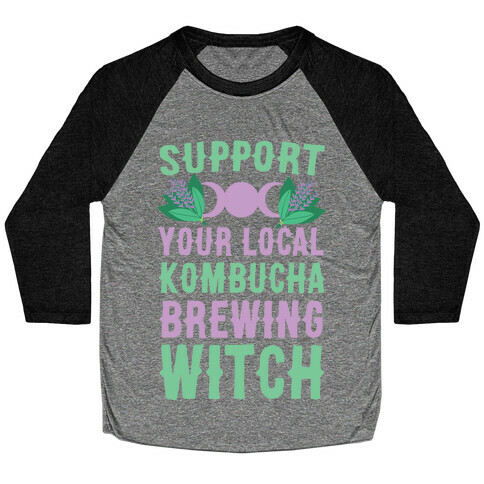 Support Your Local Kombucha-Brewing Witch Baseball Tee