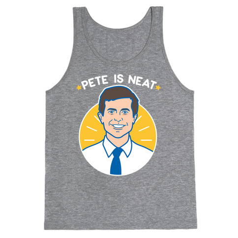 Pete Is Neat Tank Top