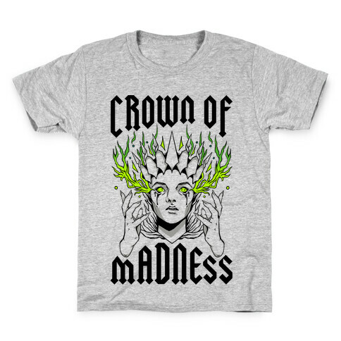 Crown Of Madness Kids T-Shirt