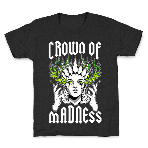 Crown Of Madness Kids T-Shirt