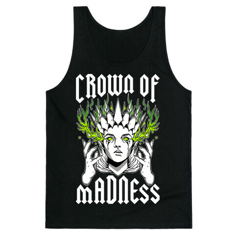 Crown Of Madness Tank Top