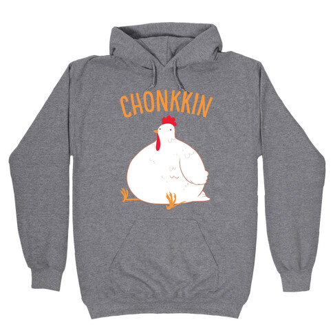 Chonkkin Hooded Sweatshirt