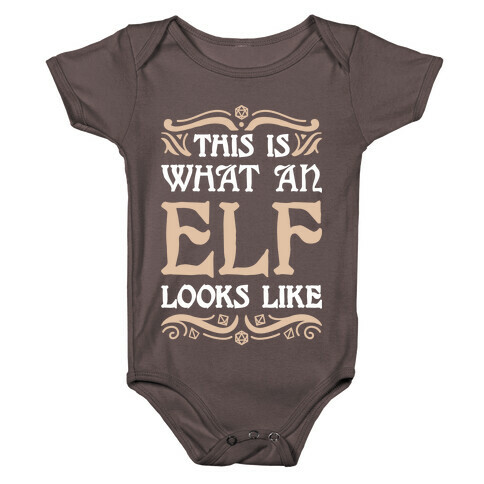 This Is What An Elf Looks Like Baby One-Piece