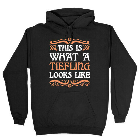 This Is What A Tiefling Looks Like Hooded Sweatshirt