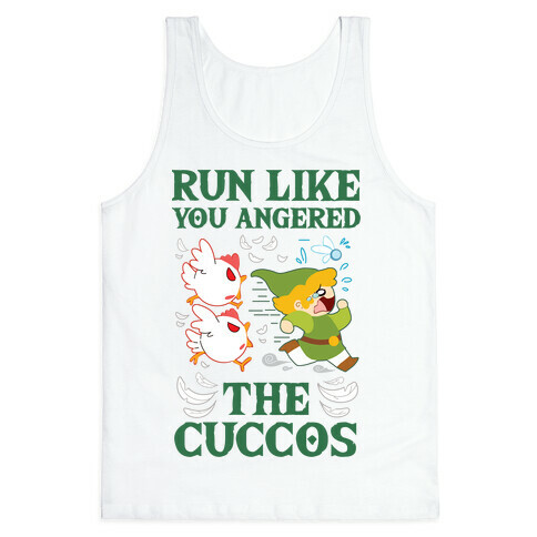 Run Like You Angered The Cuccos Tank Top