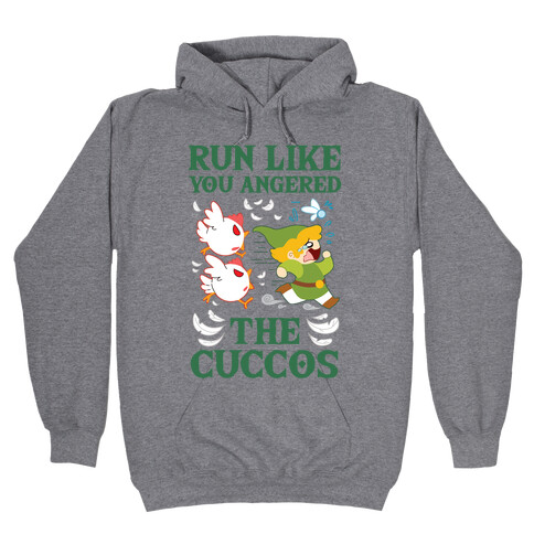 Run Like You Angered The Cuccos Hooded Sweatshirt