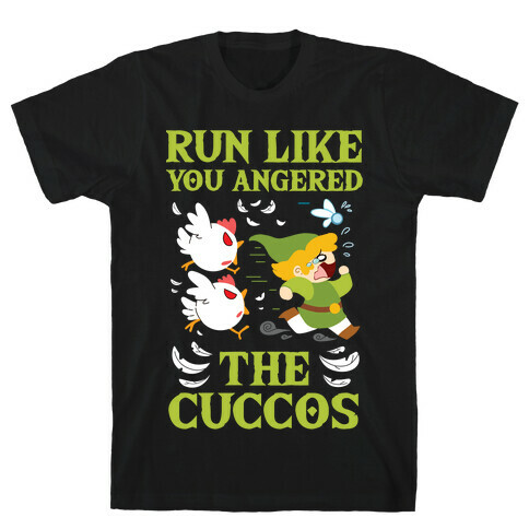 Run Like You Angered The Cuccos T-Shirt