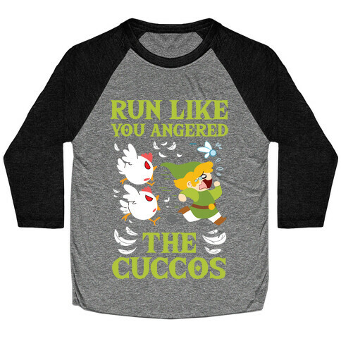 Run Like You Angered The Cuccos Baseball Tee