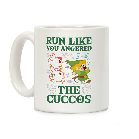 Run Like You Angered The Cuccos Coffee Mug