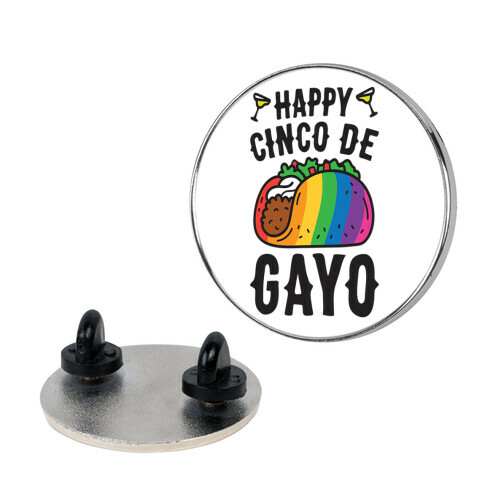 Happy Cinco De Gayo Pin