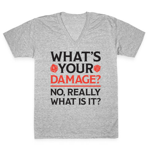 What's Your Damage D&D V-Neck Tee Shirt