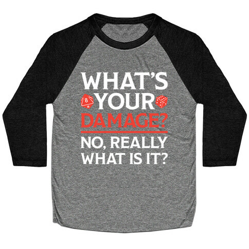 What's Your Damage D&D Baseball Tee