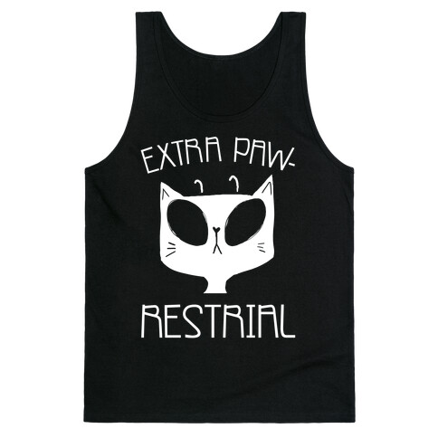 Extra Pawrestrial Tank Top