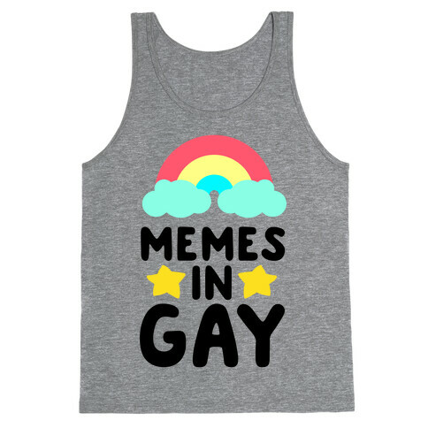 Memes in Gay Tank Top