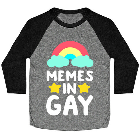 Memes in Gay Baseball Tee