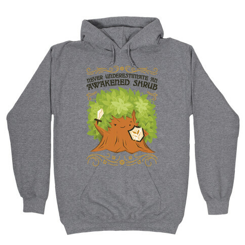 Awakened Shrub Hooded Sweatshirt