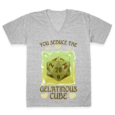 You Seduce The Gelatinous Cube V-Neck Tee Shirt
